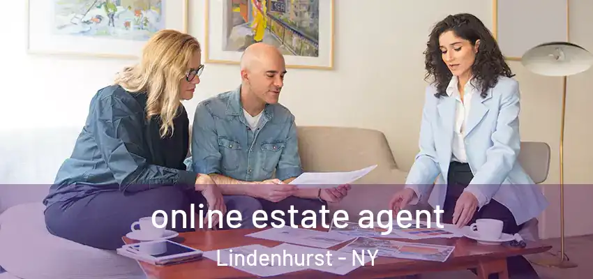  online estate agent Lindenhurst - NY