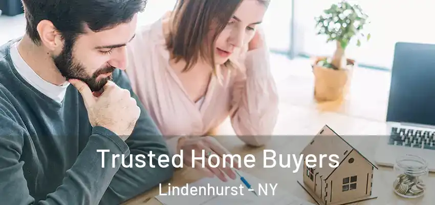 Trusted Home Buyers Lindenhurst - NY